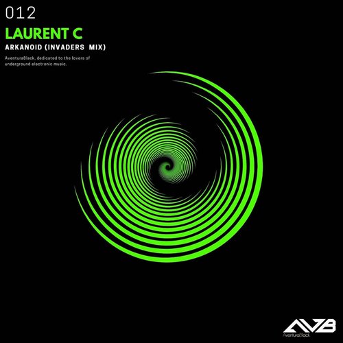 Laurent C - Arkanoid (Invaders Mix) [AVB020215]